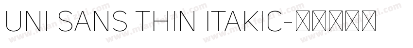 uni sans thin itakic字体转换